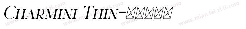 Charmini Thin字体转换